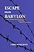 Escape from Babylon