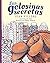 Las golosinas secretas by Mauricio Gómez Morin Juan V...