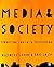 Media and Society: Production, Content and Participation
