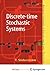Discrete-time Stochastic Systems: Estimation and Control