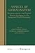 Aspects of Globalisation: Macroeconomic and Capital Market Linkages in the Integrated World Economy