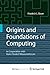 Origins and Foundations of ...