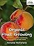Organic Fruit Growing by Annette McFarlane