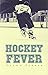 Hockey Fever