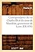 Correspondance Du Roi Charl...