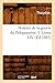 Histoire de la Guerre Du Péloponnèse. I. Livres I-IV (Éd.1883) (French Edition)