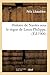 Histoire de Nantes Sous Le Règne de Louis-Philippe, (Éd.1900) by Felix Libaudiere