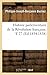 Histoire Parlementaire de la Révolution Française, T 27 (Éd.1... by Philippe-Joseph-Benjamin Bu...