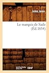 Le Marquis de Sade