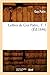 Lettres de GUI Patin, . T. ...