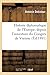 Histoire Diplomatique de l'Europe, Depuis l'Ouverture Du Congrès de Vienne (Éd.1891) (French Edition)