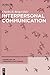 Interpersonal Communication (Handbooks of Communication Science, 6)