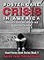 Foster Care Crisis in America: Who Will Raise Our Abused and Neglected Children? (Hood Foster Care Book Series, #1)