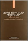 Studies in Etymology and Etiology