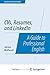 CVs, Resumes, and LinkedIn: A Guide to Professional English