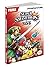 Super Smash Bros. for Nintendo 3DS: Prima Official Game Guide