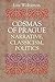 Cosmas of Prague: Narrative, Classicism, Politics