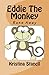 Eddie The Monkey: Running Away