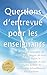 Questions d'entrevue pour l...