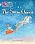 The Snow Queen (Collins Big Cat Phonics Progress)