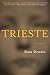 Trieste: A Haunting Literary Novel of the Holocaust – A Mother's Search in Nazi-Occupied Italy
