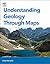 Understanding Geology Through Maps