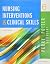 Nursing Interventions & Clinical Skills
