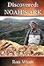 Discovered- Noah's Ark