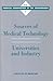 Sources of Medical TechnologyUniversities and Industry by Nathan Rosenberg