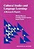 Cultural Studies and Language Learning: A Research Report