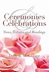 Ceremonies and Celebrations by Dally R. Messenger