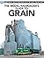 The Model Railroader's Guide to Grain (Guide to Industries)