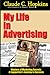 My Life In Advertising - Masters of Marketing Secrets: A Copywriter's Journey to Success