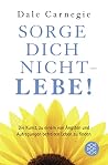 Sorge Dich nicht ...