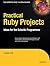 Practical Ruby Projects