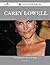 Carey Lowell 31 Success Facts - Everything You Need to Know a... by Jonathan Wilcox
