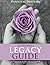 Alzheimer's Legacy Guide: A Financial Guide for Alzheimer's Patients and Caregivers