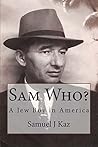 Sam Who?: A Jew B...
