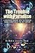 The Trouble with Paradise: A Humorous Enquiry into the Puzzling Human Condition in the 21st Century