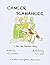 Cancer Schmancer: A Peri th...