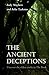 The Ancient Deceptions: Uncover the Oldest Tricks in The Book