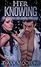 Her Knowing (Luxora Trilogy)