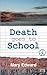 Death Goes to School