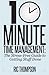10 Minute Time Management: ...