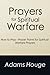 Prayers for Spiritual Warfare: How to Pray - Prayer Points for Spiritual Warfare Prayers