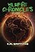 Wildfire Chronicles: Volumes 1-2 (Wildfire Chronicles #1-2)