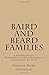 Baird And Beard Families: A Genealogical, Biographical, And Historical Collection Of Data
