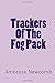 Trackers Of The Fog Pack
