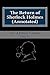 The Return of Sherlock Holmes (Annotated)