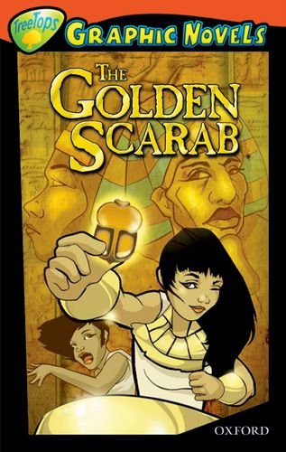 Oxford Reading Tree: Stage 13: TreeTops Graphic Novels: the Golden Scarab (Paperback)